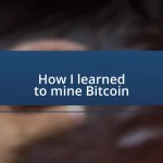 How I learned to mine Bitcoin