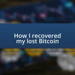 How I recovered my lost Bitcoin