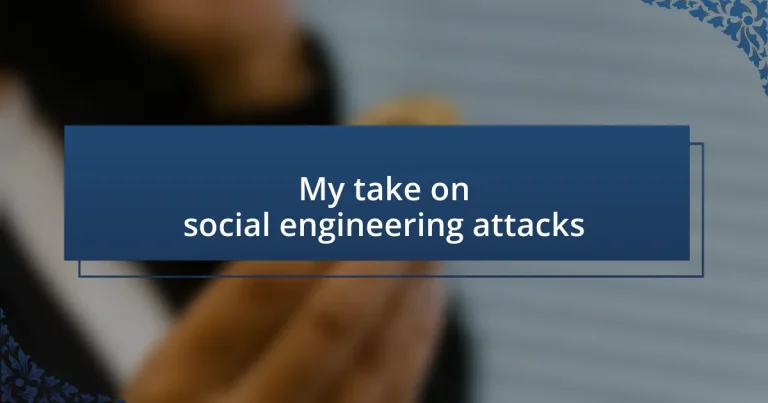 My take on social engineering attacks