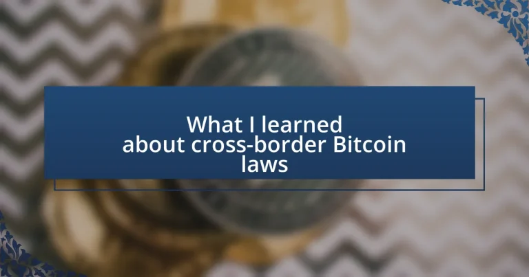 What I learned about cross-border Bitcoin laws