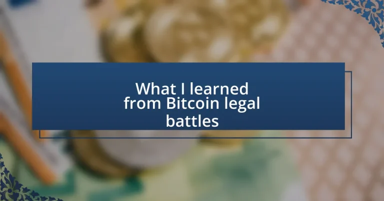 What I learned from Bitcoin legal battles