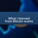 What I learned from Bitcoin scams