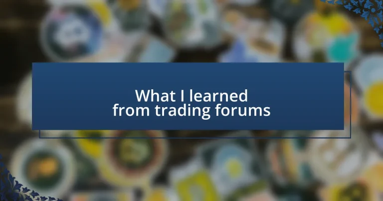 What I learned from trading forums