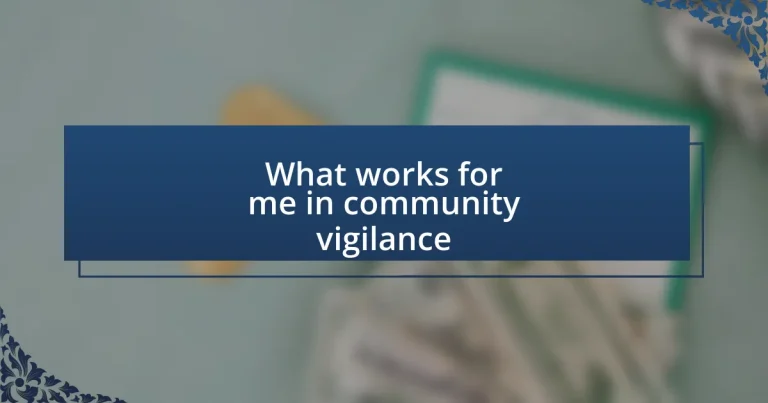 What works for me in community vigilance