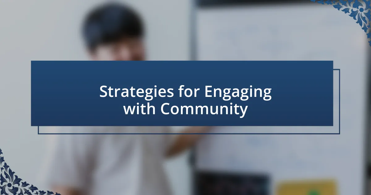 Strategies for Engaging with Community