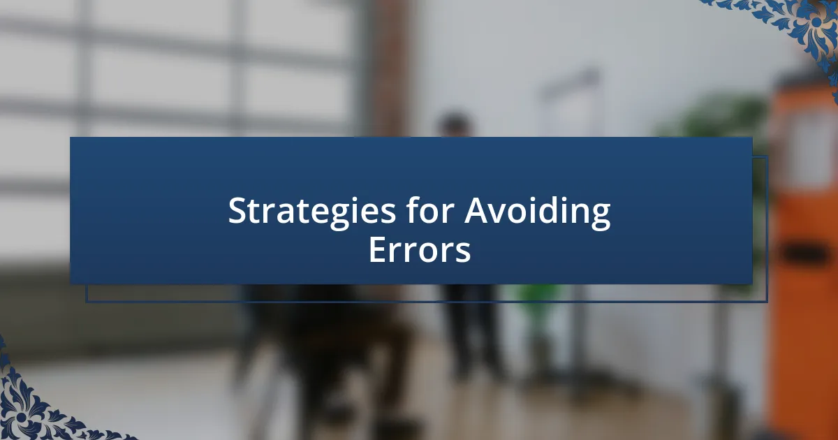 Strategies for Avoiding Errors